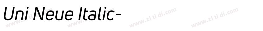 Uni Neue Italic字体转换 Uni Neue Italic字体转换